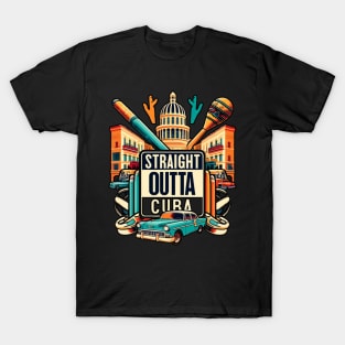 Straight Outta Cuba T-Shirt